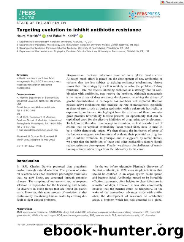 Targeting evolution to inhibit antibiotic resistance by Unknown