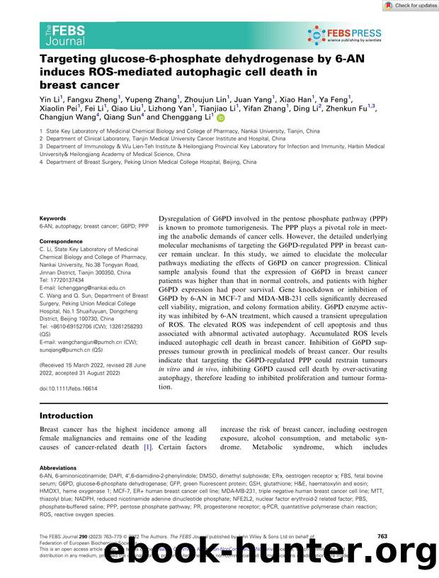 Targeting glucoseâ6âphosphate dehydrogenase by 6âAN induces ROSâmediated autophagic cell death in breast cancer by Unknown