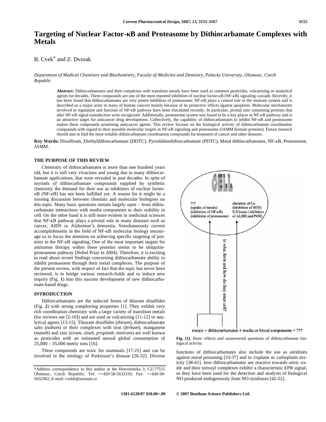 Targeting of Nuclear Factor-&kgr;B and Proteasome by Dithiocarbamate Complexes with Metals by B. Cvek ; Z. Dvorak