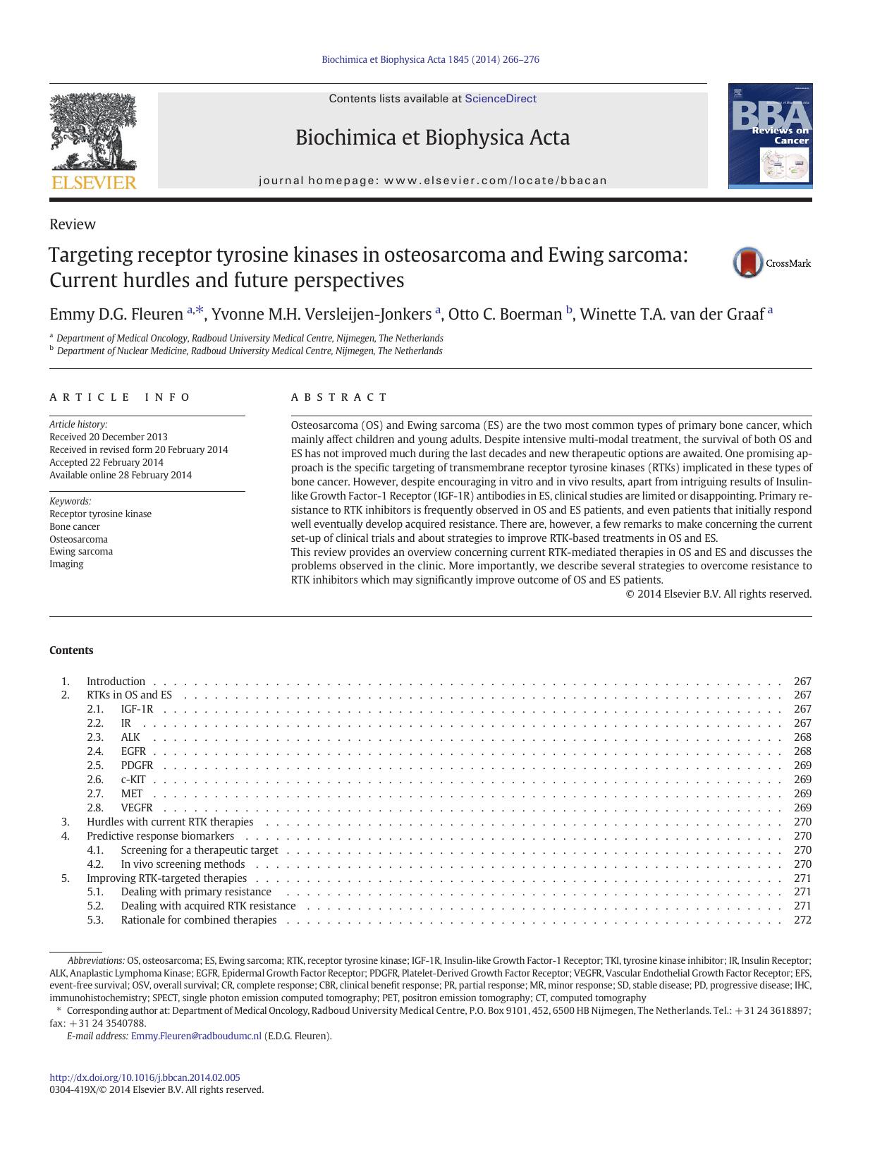Targeting receptor tyrosine kinases in osteosarcoma and Ewing sarcoma: Current hurdles and future perspectives by Emmy D.G. Fleuren & Yvonne M.H. Versleijen-Jonkers & Otto C. Boerman & Winette T.A. van der Graaf