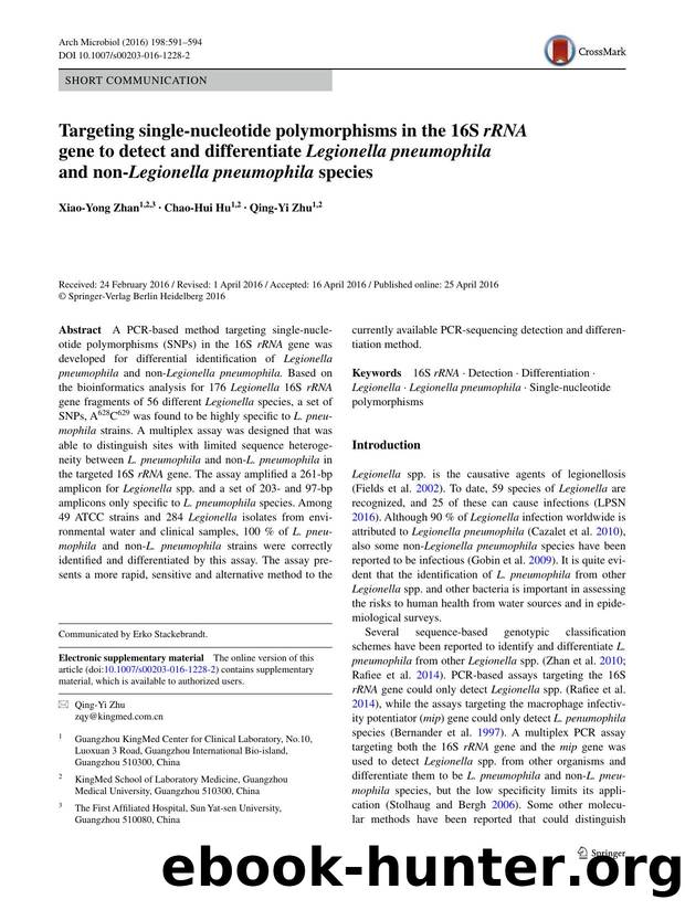 Targeting single-nucleotide polymorphisms in the 16S rRNA gene to detect and differentiate Legionella pneumophila and non-Legionella pneumophila species by Xiao-Yong Zhan & Chao-Hui Hu & Qing-Yi Zhu