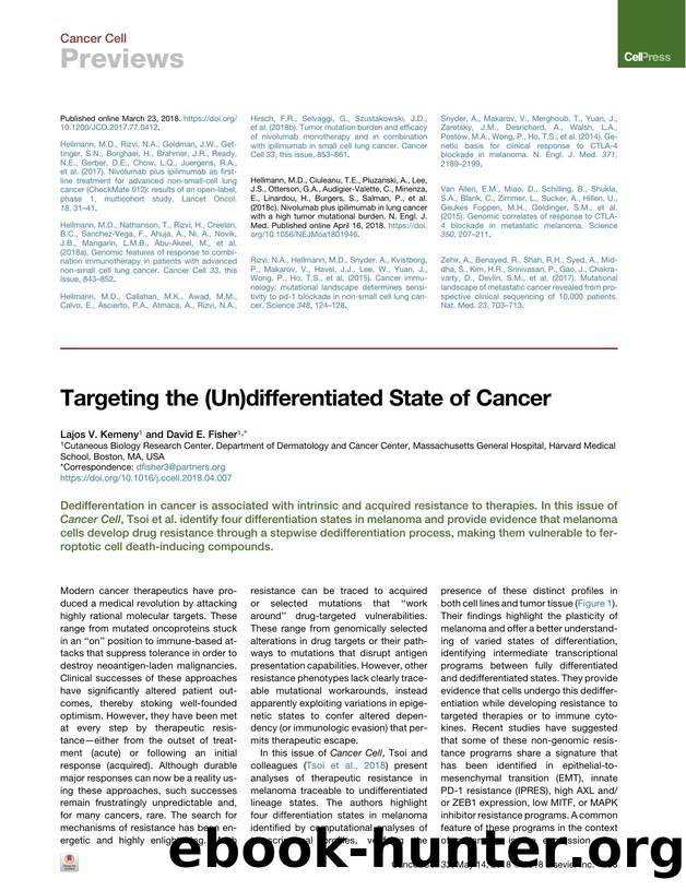 Targeting the (Un)differentiated State of Cancer by Lajos V. Kemeny & David E. Fisher