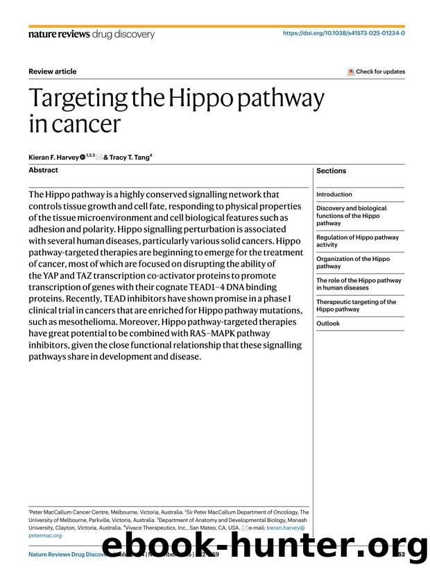 Targeting the Hippo pathway in cancer by Kieran F. Harvey & Tracy T. Tang