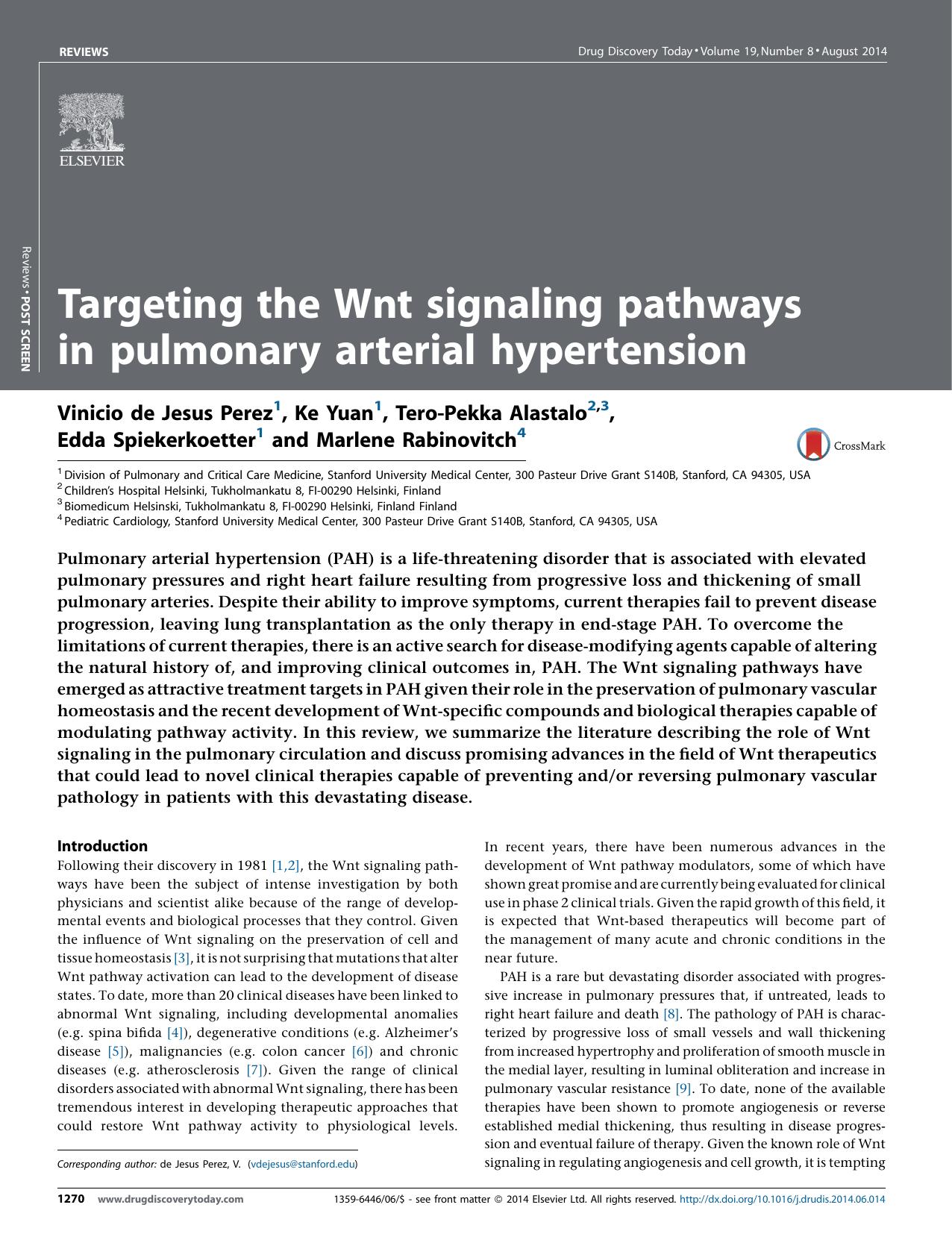 Targeting the Wnt signaling pathways in pulmonary arterial hypertension by Vinicio de Jesus Perez & Ke Yuan & Tero-Pekka Alastalo & Edda Spiekerkoetter & Marlene Rabinovitch