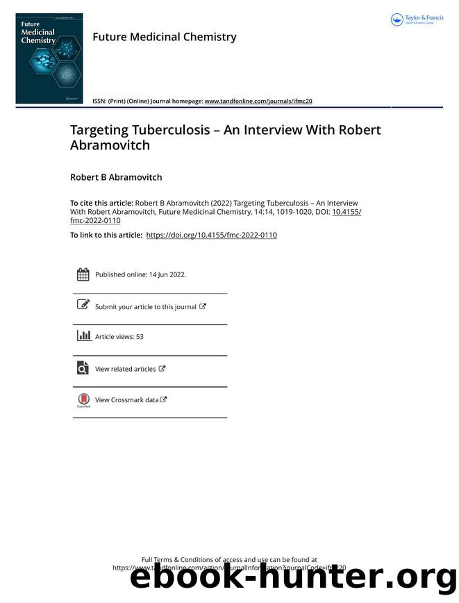 Targeting tuberculosis &ndash; an interview with Robert Abramovitch by Unknown