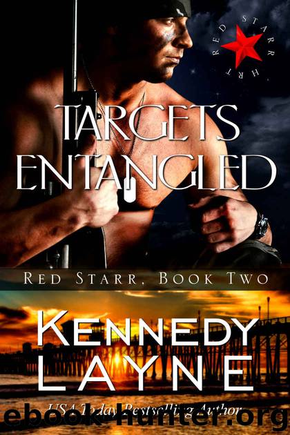 Targets Entangled by Layne Kennedy