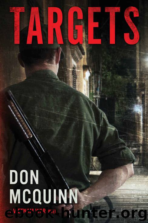 Targets: A Vietnam War Novel by Don McQuinn