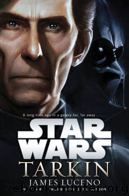 Tarkin: Star Wars by James Luceno