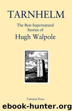 Tarnhelm by Hugh Walpole