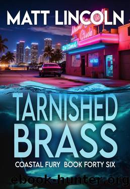 Tarnished Brass by Matt Lincoln