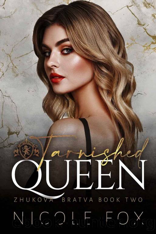 Tarnished Queen by Fox Nicole