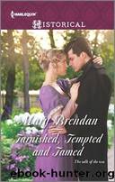 Tarnished, Tempted And Tamed by Mary Brendan