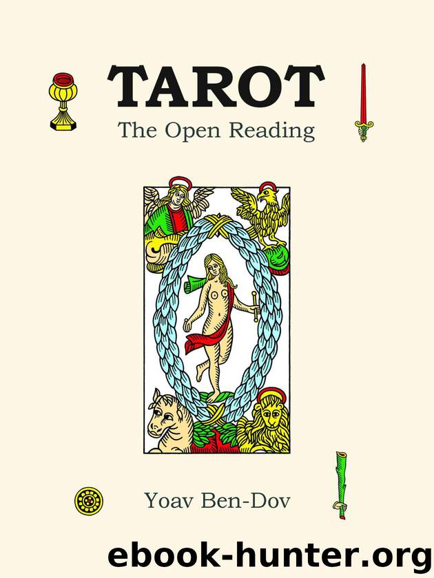 Tarot - The Open Reading by Ben-Dov Yoav