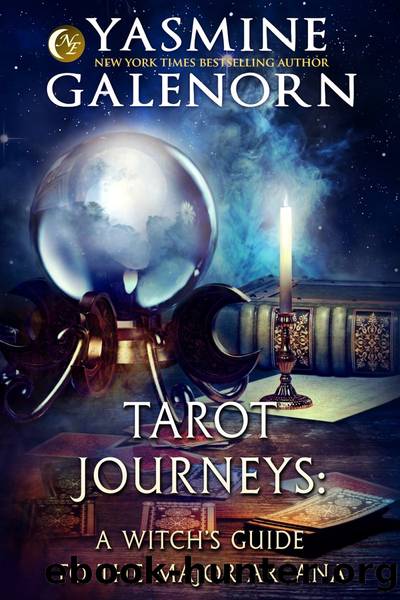 Tarot Journeys by Yasmine Galenorn