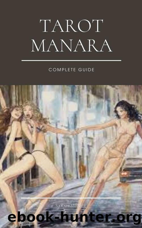 Tarot Manara Complete Guide by Sarah McNill