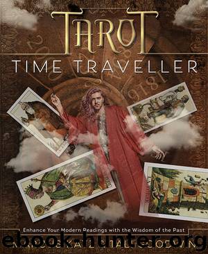 Tarot Time Traveller by Marcus Katz & Tali Goodwin