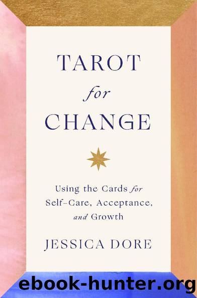 Tarot for Change by Jessica Dore