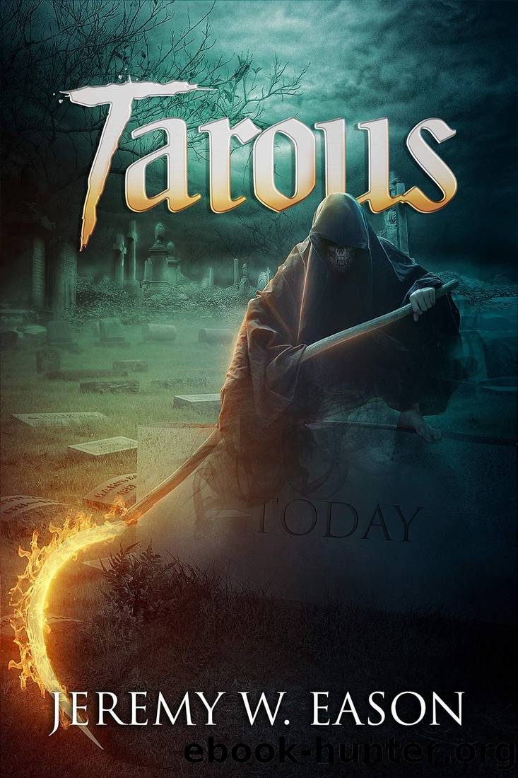 Tarous by Jeremy W Eason
