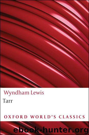 Tarr (Oxford World's Classics) by Lewis Wyndham & Scott W. Klein
