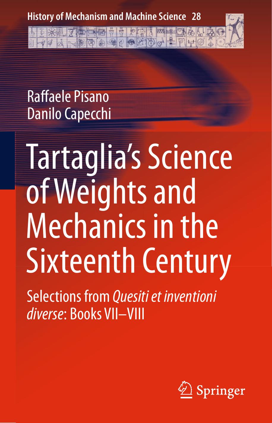 Tartaglia’s Science of Weights and Mechanics in the Sixteenth Century by Unknow
