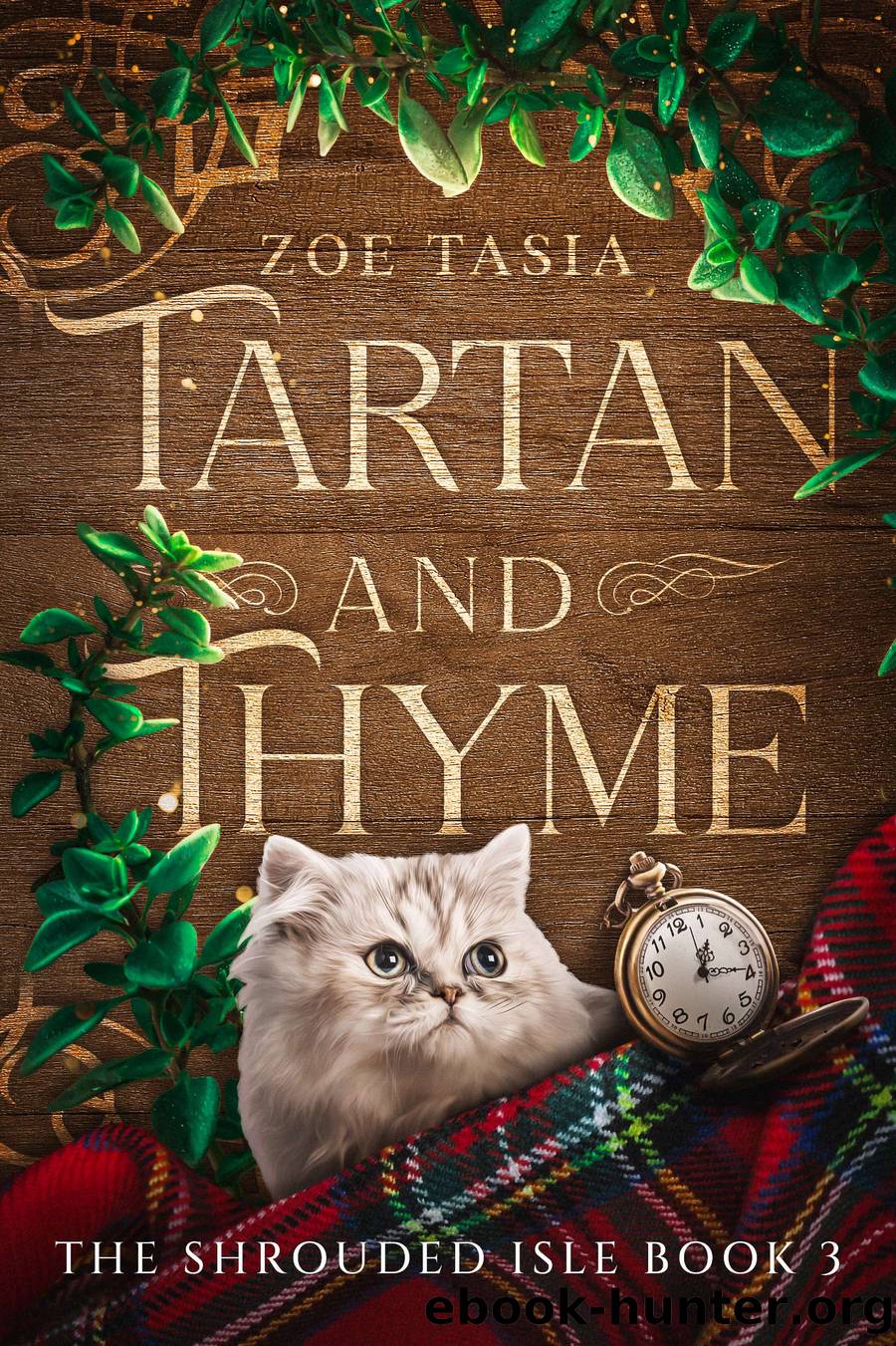 Tartan and Thyme by Zoe Tasia