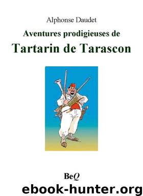 Tartarin de Tarascon by Alphonse Daudet