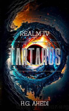 Tartarus by H.G. Ahedi