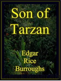Tarzan - 04 - The Son of Tarzan by Edgar Rice Burroughs