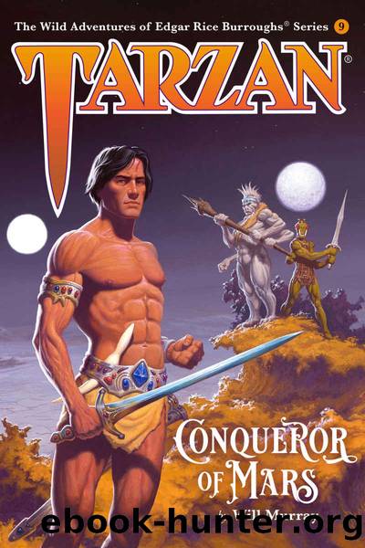 Tarzan, Conqueror of Mars (The Wild Adventures of Edgar Rice Burroughs Book 9) by Will Murray