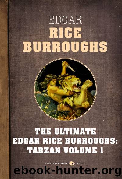 Tarzan, Volume One by Edgar Rice Burroughs