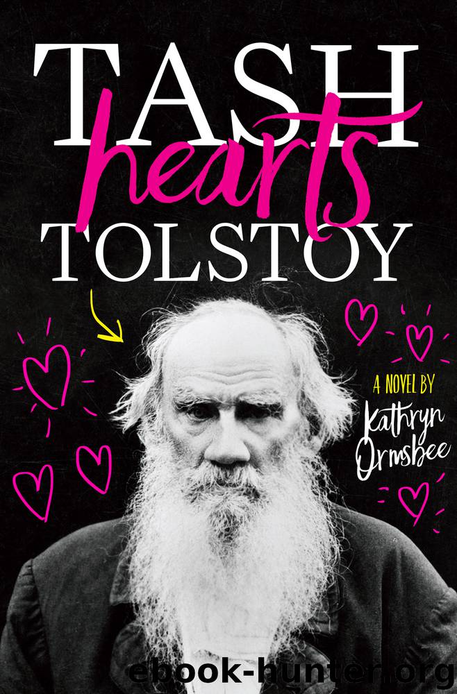 Tash Hearts Tolstoy by Kathryn Ormsbee