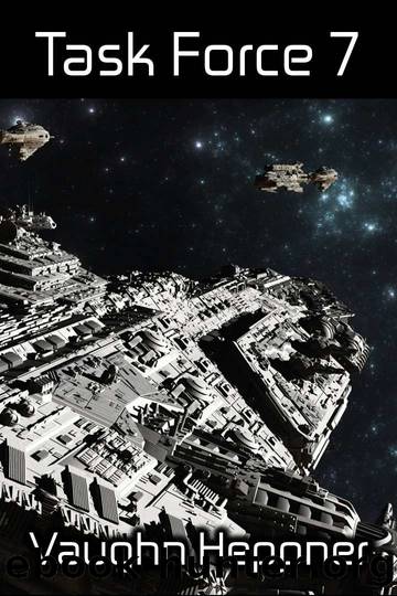Task Force 7 by Vaughn Heppner