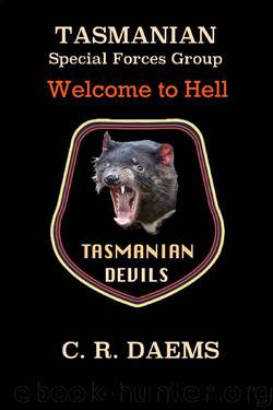 Tasmanian SFG: Welcome to Hell by C. R. Daems