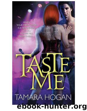 Taste Me by Tamara Hogan