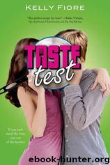 Taste Test by Kelly Fiore