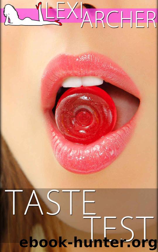 Taste Test: A Hotwife Fantasy by Archer Lexi