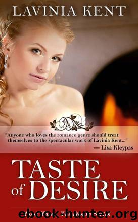 Taste of Desire by Lavinia Kent