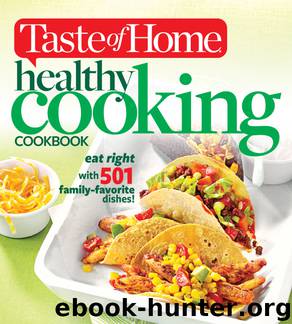 Taste of Home Healthy Cooking Cookbook by Taste of Home