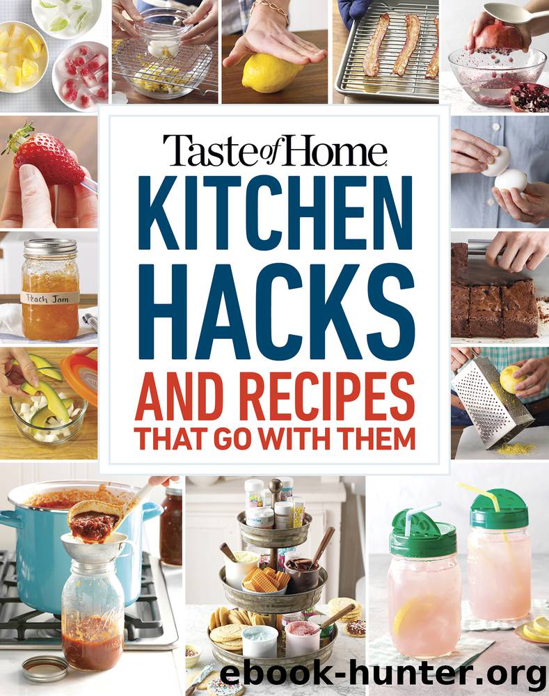 Taste of Home Kitchen Hacks by Taste Of Home