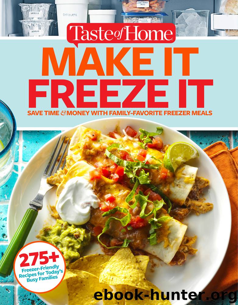 Taste of Home Make It Freeze It by Editors at Taste of Home