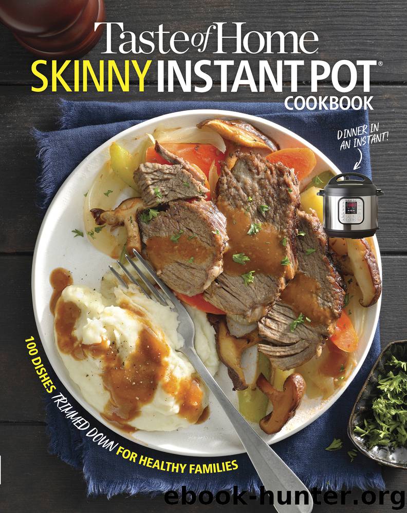 Taste of Home Skinny Instant Pot by Taste of Home