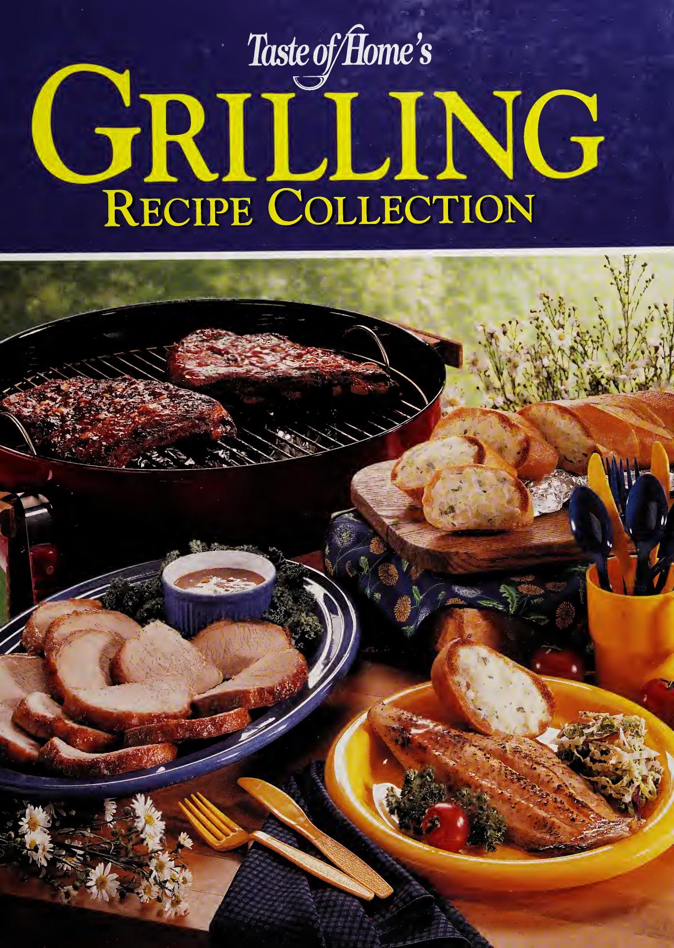 Taste of Home's grilling recipe collection by None