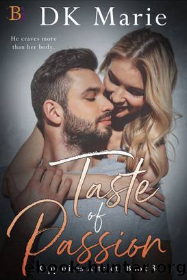 Taste of Passion by DK Marie