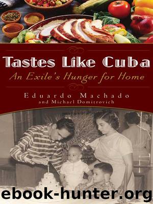 Tastes Like Cuba by Eduardo Machado