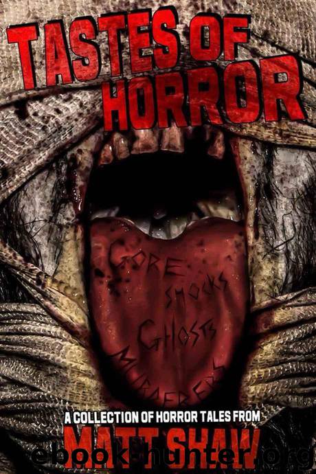 Tastes of Horror by Shaw Matt