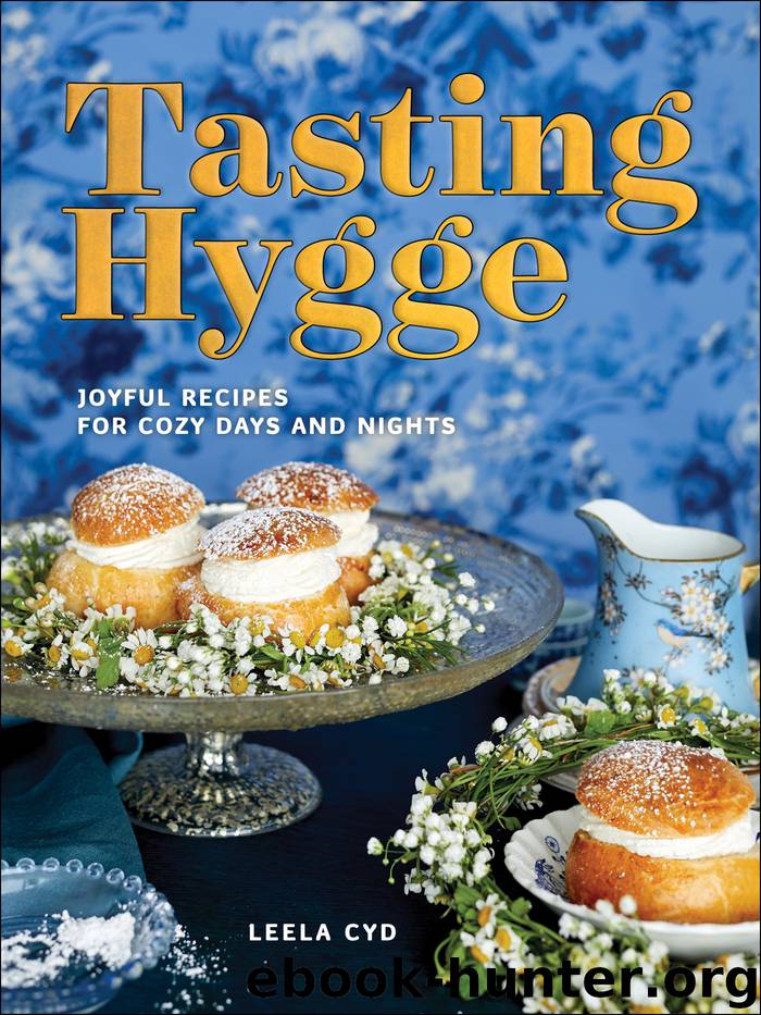 Tasting Hygge by Leela Cyd
