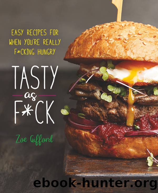 Tasty As F*ck by Zoe Gifford