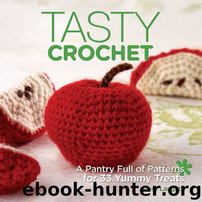 Tasty Crochet by Rose Langlitz