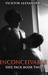 Tate Pack 02 - Inconceivable by Vicktor Alexander