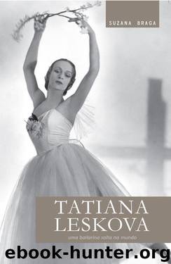 Tatiana Leskova by Suzana Braga